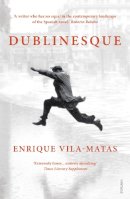 Enrique Vila-Matas - Dublinesque - 9780099555841 - V9780099555841