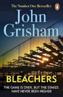 John Grisham - Bleachers - 9780099557258 - V9780099557258
