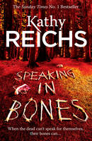 Kathy Reichs - Speaking in Bones (Temperance Brennan 18) - 9780099558095 - V9780099558095