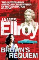 James Ellroy - Brown's Requiem - 9780099558873 - V9780099558873