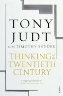 Timothy Snyder - Thinking the Twentieth Century - 9780099563556 - 9780099563556