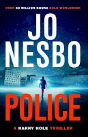 Jo Nesbo - Police: The compelling tenth Harry Hole novel from the No.1 Sunday Times bestseller - 9780099570097 - V9780099570097