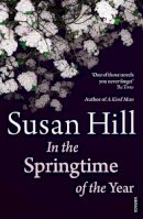 Susan Hill - In the Springtime of the Year - 9780099570486 - V9780099570486