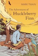 Mark Twain - The Adventures of Huckleberry Finn - 9780099572978 - V9780099572978