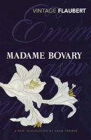 Gustave Flaubert - Madame Bovary - 9780099573074 - V9780099573074