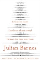 Barnes, Julian - Through the Window - 9780099578581 - KRF2232900