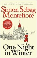 Simon Sebag Montefiore - One Night in Winter - 9780099580331 - V9780099580331