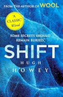 Howey, Hugh - Shift - 9780099580478 - 9780099580478