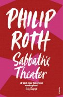 Philip Roth - Sabbath´s Theater - 9780099582014 - 9780099582014