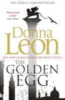 Donna Leon - The Golden Egg - 9780099584971 - 9780099584971
