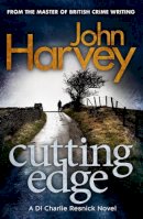 John Harvey - Cutting Edge: (Resnick 3) - 9780099585688 - V9780099585688