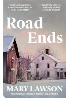 Mary Lawson - Road Ends - 9780099587293 - V9780099587293