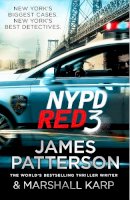 James Patterson - NYPD Red 3: 3 - 9780099594420 - 9780099594420