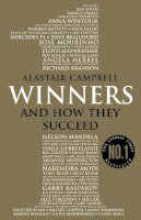 Alastair Campbell - Winners: And How They Succeed - 9780099598886 - V9780099598886
