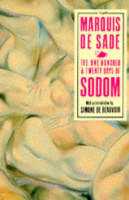 Sade, Marquis de - The 120 Days of Sodom - 9780099629603 - V9780099629603