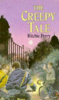 Ritchie Perry - The Creepy Tale (Red Fox story books) - 9780099668909 - KLN0010047