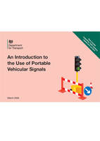 Great Britain: Department For Transport - An Introduction to the Use of Portable Vehicular Signals - 9780115534638 - V9780115534638