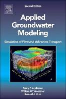 Mary P. Anderson - Applied Groundwater Modeling, Second Edition: Simulation of Flow and Advective Transport - 9780120581030 - V9780120581030