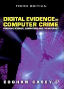 Eoghan Casey - Digital Evidence and Computer Crime - 9780123742681 - V9780123742681