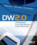Inmon, W. H.; Strauss, Derek; Neushloss, Genia - DW 2.0: The Architecture for the Next Generation of Data Warehousing - 9780123743190 - V9780123743190