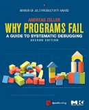Andreas Zeller - Why Programs Fail - 9780123745156 - V9780123745156