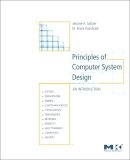 Jerome H. Saltzer - Principles of Computer System Design - 9780123749574 - V9780123749574