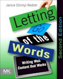 Janice (Ginny) Redish - Letting Go of the Words, Second Edition: Writing Web Content that Works (Interactive Technologies) - 9780123859303 - V9780123859303