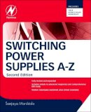 Sanjaya Maniktala - Switching Power Supplies A-Z - 9780123865335 - V9780123865335