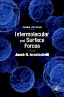 Israelachvili, Jacob N. - Intermolecular and Surface Forces - 9780123919274 - V9780123919274