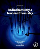 Gregory Choppin - Radiochemistry and Nuclear Chemistry - 9780124058972 - V9780124058972