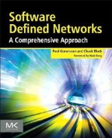 Paul Goransson - Software Defined Networks: A Comprehensive Approach - 9780124166752 - V9780124166752