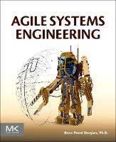 Bruce Powel Douglass - Agile Systems Engineering - 9780128021200 - V9780128021200