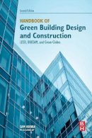 Sam Kubba - Handbook of Green Building Design and Construction, Second Edition: LEED, BREEAM, and Green Globes - 9780128104330 - V9780128104330