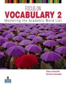 Diane Schmitt - Focus on Vocabulary 2 - 9780131376175 - V9780131376175
