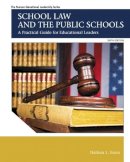 Nathan L. Essex - School Law and the Public Schools - 9780133905427 - V9780133905427