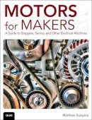 Matthew Scarpino - Motors for Makers - 9780134032832 - V9780134032832