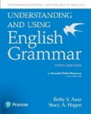 Azar, Betty S, Hagen, Stacy A. - Understanding and Using English Grammar, SB with Essential Online Resources - International Edition (5th Edition) - 9780134275253 - V9780134275253