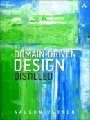 Vaughn Vernon - Domain-Driven Design Distilled - 9780134434421 - V9780134434421
