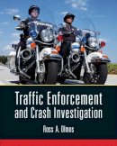 Ross Olmos - Traffic Enforcement and Crash Investigation - 9780135057988 - V9780135057988