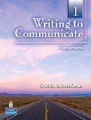 Cynthia Boardman - Writing to Communicate 1: Paragraphs - 9780136141914 - V9780136141914