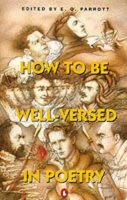  - How to be Well-versed in Poetry - 9780140112757 - KCW0000105