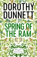 Dorothy Dunnett - The Spring of the Ram: The House of Niccolo - 9780140113594 - 9780140113594