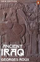 Georges Roux - Ancient Iraq - 9780140125238 - 9780140125238