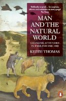 Keith Thomas - Man and the Natural World - 9780140146868 - V9780140146868