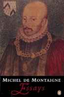 Michel Montaigne - Essays - 9780140178975 - V9780140178975