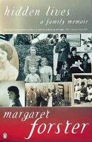 Margaret Forster - Hidden Lives: A Family Memoir - 9780140239829 - V9780140239829