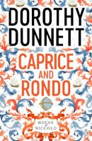 Dorothy Dunnett - Caprice And Rondo: The House of Niccolo 7 - 9780140252309 - V9780140252309