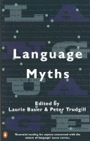 Bauer, Laurie - Language Myths - 9780140260236 - V9780140260236