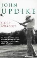 John Updike - Golf Dreams - 9780140261561 - KOG0006239