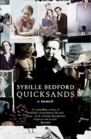Sybille Bedford        - Quicksands: A Memoir - 9780140279764 - V9780140279764